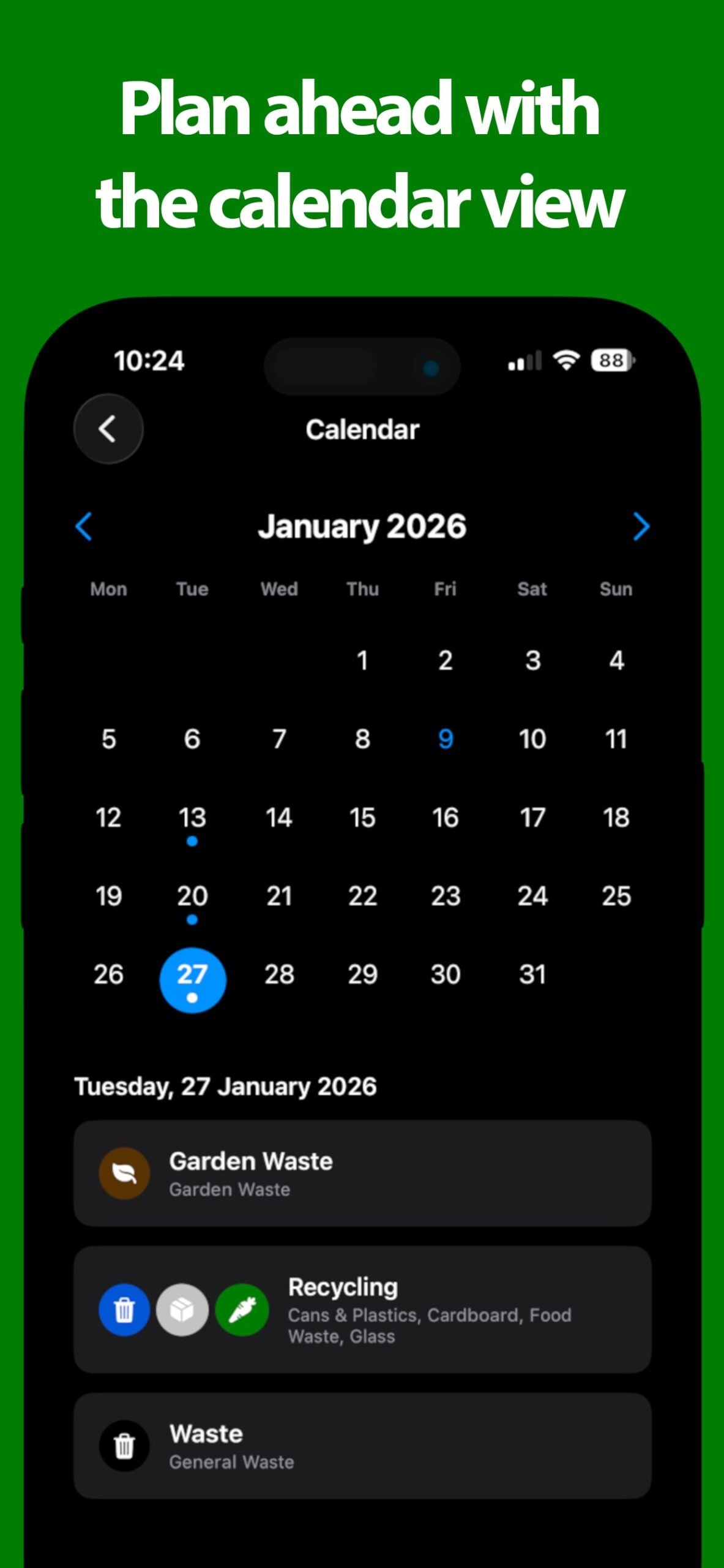 Calendar view of upcoming collections